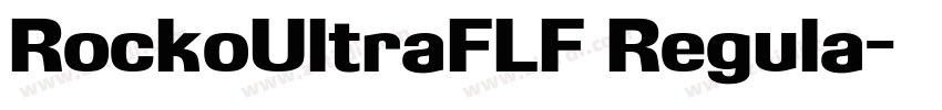RockoUltraFLF Regula字体转换